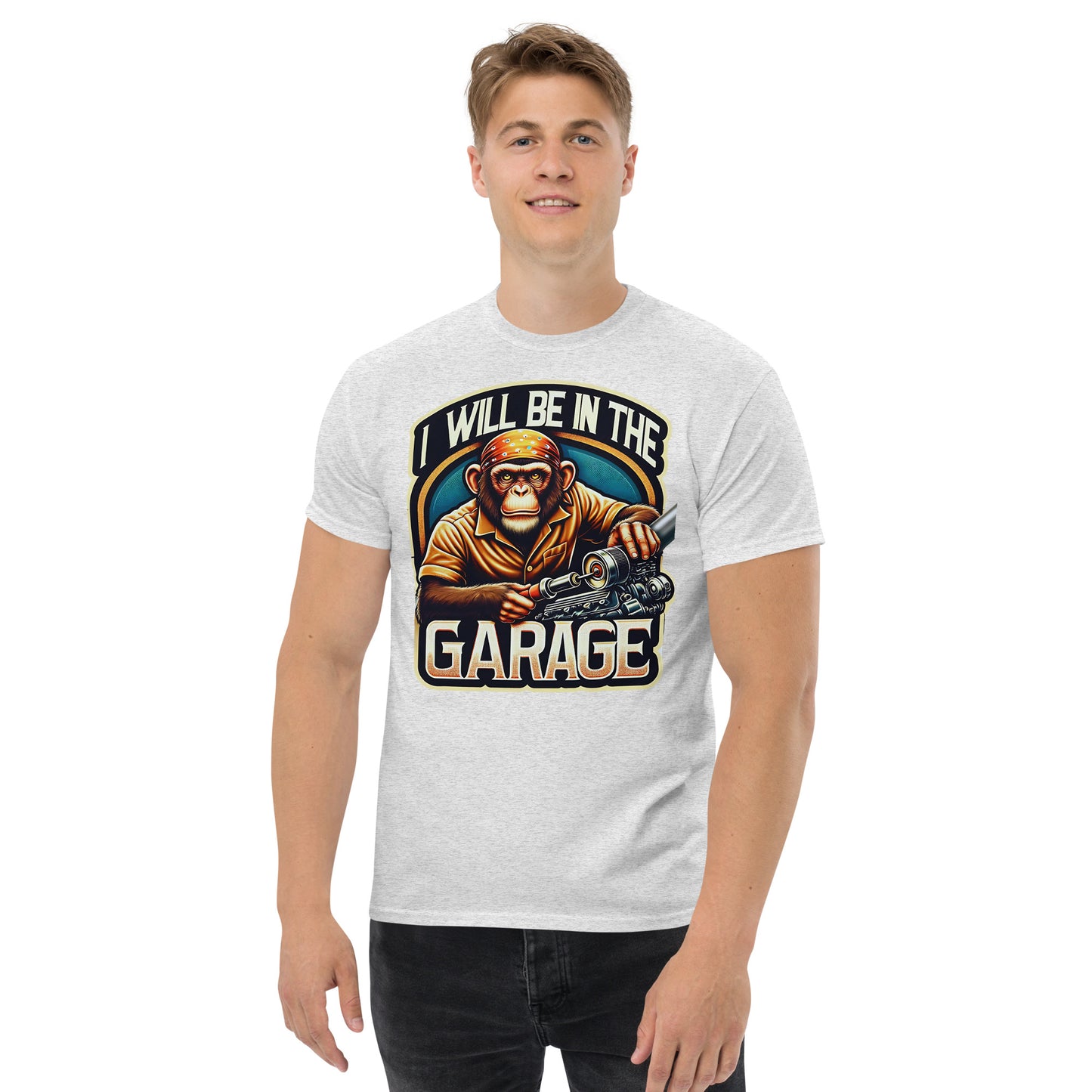 Garage Monkey Classic - Custom Tee Design - I'll be in the Garage